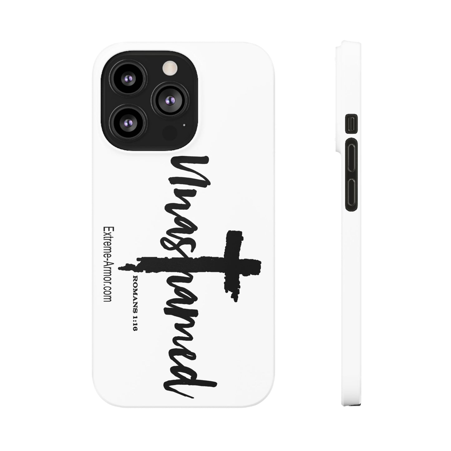 Unashamed White Slim Phone Cases