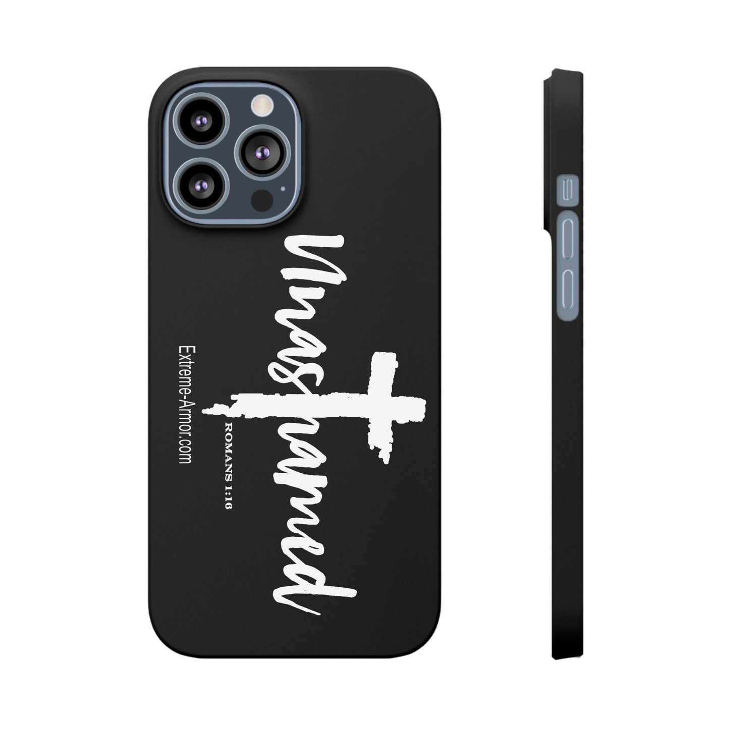 Unashamed Black Slim Phone Cases