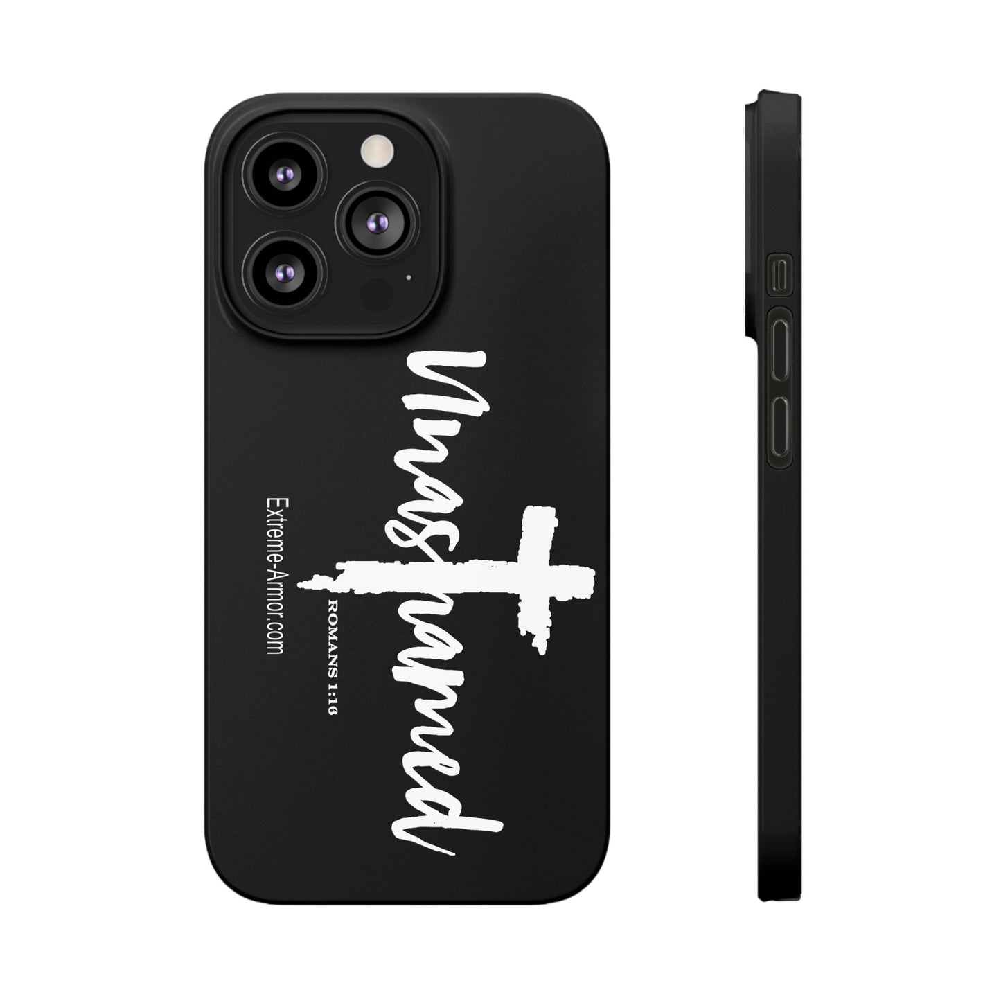 Unashamed Black Slim Phone Cases