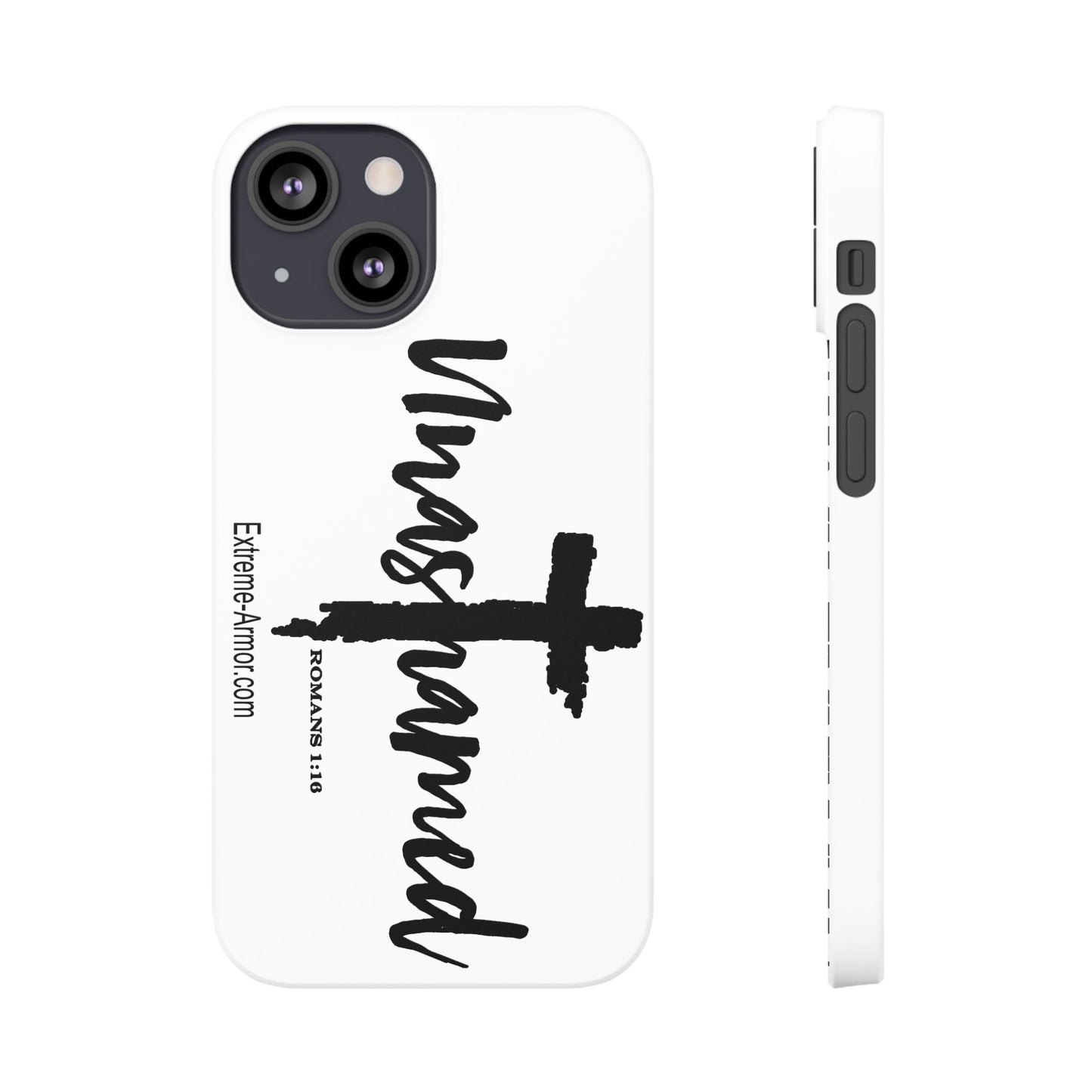 Unashamed White Slim Phone Cases