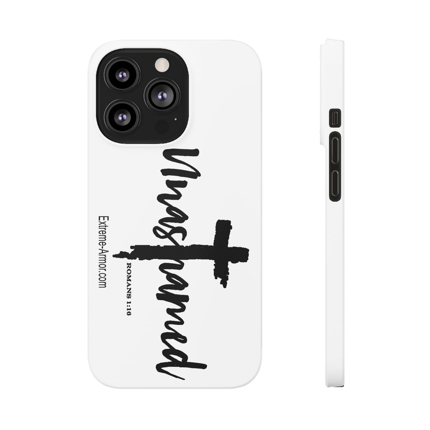 Unashamed White Slim Phone Cases