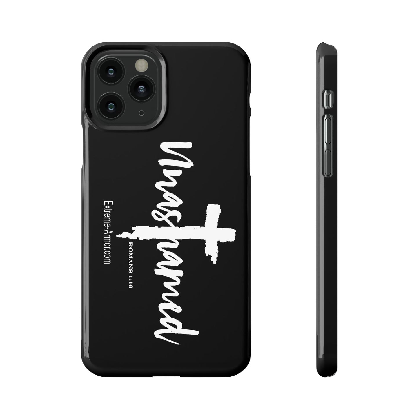 Unashamed Black Slim Phone Cases