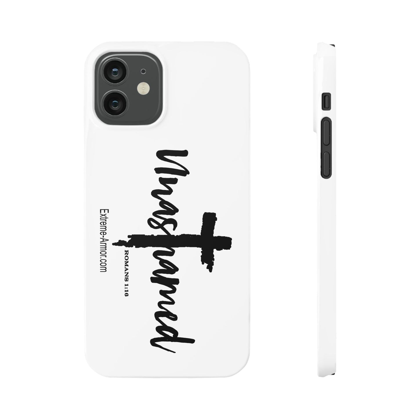 Unashamed White Slim Phone Cases